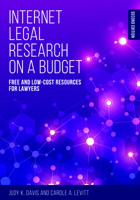Internet Legal Research on a Budget : Free and Low-Cost Resources for Lawyers 1641056061 Book Cover