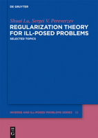 Regularization Theory for Ill-posed Problems 3110286467 Book Cover