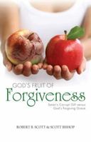 God's Fruit of Forgiveness 1935906488 Book Cover