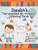 Joseph's Personalized All Occasion Greeting Cards 1724327364 Book Cover