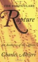 The Particulars of Rapture: An Aesthetics of the Affects 0801488435 Book Cover