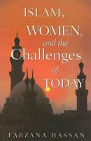 Islam Women and the Challenges of Today 0978057023 Book Cover