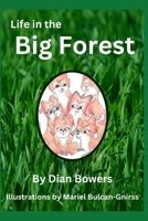 Life in the Big Forest B0D7HWWYY4 Book Cover