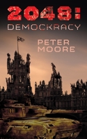 2048: Demockracy: The Covid Chronicles 1802274588 Book Cover