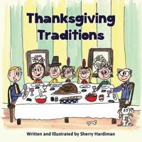 Thanksgiving Traditions 1519145322 Book Cover