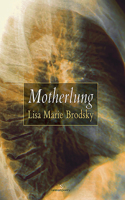 Motherlung 190883689X Book Cover