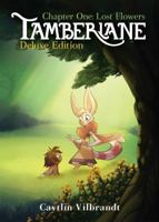 Tamberlane : Deluxe Edition: Chapter 1 0998493600 Book Cover