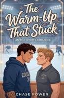 The Warm-Up That Stuck B0GY1Y3HSF Book Cover