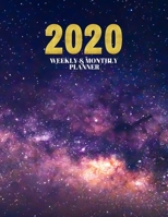 2020 Weekly & Monthly Planner: Planner And Journal Organizer 2020 | Planner Calendar 2020 1660535301 Book Cover