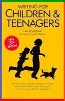 Writing for Children and Teenagers 0898793475 Book Cover