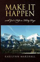 Make It Happen 1450052428 Book Cover