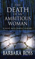 The Death of an Ambitious Woman 1594148988 Book Cover