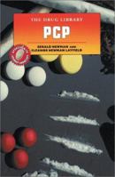 Pcp (Drug Library) 0894908529 Book Cover