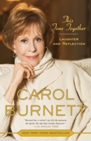This Time Together: Laughter and Reflection 030746119X Book Cover
