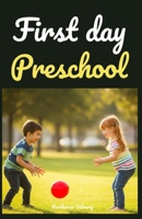 Lily and Daniel’s First Day of Preschool: A Picture Story Book to Build Confidence and Ease Preschool Separation Anxiety (Preschool Books) B0FR2YCP9G Book Cover
