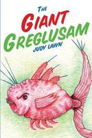 The Giant Greglusam 1717439691 Book Cover