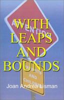 With Leaps and Bounds 0759654816 Book Cover