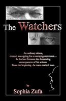 The Watchers 1601459866 Book Cover