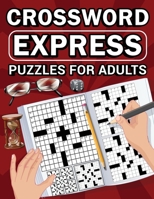 Crossword Express Puzzles for Adults B0CQVWLK4Z Book Cover