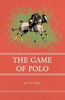The Game of Polo 1473329094 Book Cover