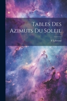 Tables Des Azimuts Du Soleil 1021911372 Book Cover