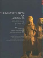 The Memphite Tomb of Horemheb: Commander-In-Chief of Tutankhamun, V: The Forecourt and the Area South of the Tomb with Some Notes on the Tomb of Tia 2503531105 Book Cover