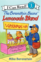 The Berenstain Bears' Lemonade Stand: I Can Read Level 1 0062075446 Book Cover