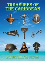 Treasures of the Caribbean 1733429409 Book Cover