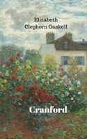 Cranford (Annoted) 2487116285 Book Cover