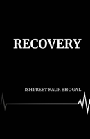 Recovery B08KH3RFMR Book Cover