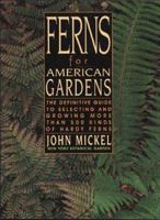 Ferns for American Gardens 0028616189 Book Cover