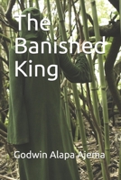 The Banished King 9785418294 Book Cover