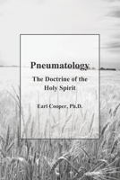 Pnuematology I: The Doctrine of the Holy Spirit B09JJJ7MCN Book Cover