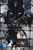 Batman: Justice Buster Vol. 4 1779528264 Book Cover