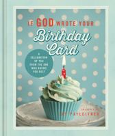 If God Wrote Your Birthday Card: Ellie Claire's Mini Books 1609368371 Book Cover