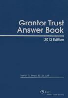 Grantor Trust Answer Book, 2013 0808030361 Book Cover