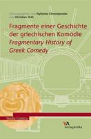 Fragmente Einer Geschichte Der Griechischen Komodie: Fragmentary History of Greek Comedy 3938032642 Book Cover