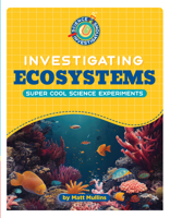 Investigating Ecosystems 1668938154 Book Cover