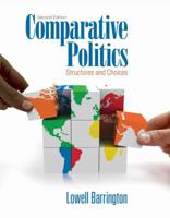 Comparative Politics: Structures and Choices 0618493190 Book Cover