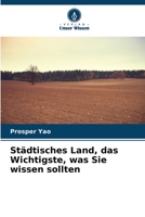 Städtisches Land, das Wichtigste, was Sie wissen sollten 6206220222 Book Cover