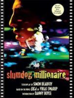 Slumdog Millionaire: The Shooting Script 1557048363 Book Cover