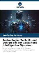 Technologie, Technik und Design bei der Gestaltung intelligenter Systeme 6206201996 Book Cover