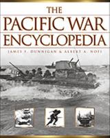 The Pacific War Encyclopedia 0816034370 Book Cover