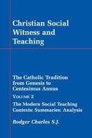 Christian Social Witness and Teaching vol II 0852444613 Book Cover