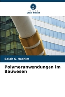 Polymeranwendungen im Bauwesen 6206426947 Book Cover
