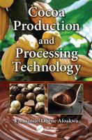 Cocoa Production and Processing Technology 1138033820 Book Cover