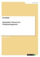Risikofaktor Mensch im Projektmanagement 3656452504 Book Cover