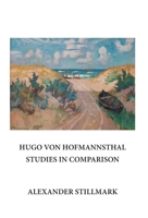 Hugo Von Hofmannsthal Studies in Comparison 1572412240 Book Cover
