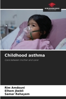 Childhood asthma 6208018919 Book Cover