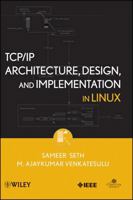 TCP/IP Architecture, Design and Implementation in Linux (Practitioners) 0470147733 Book Cover